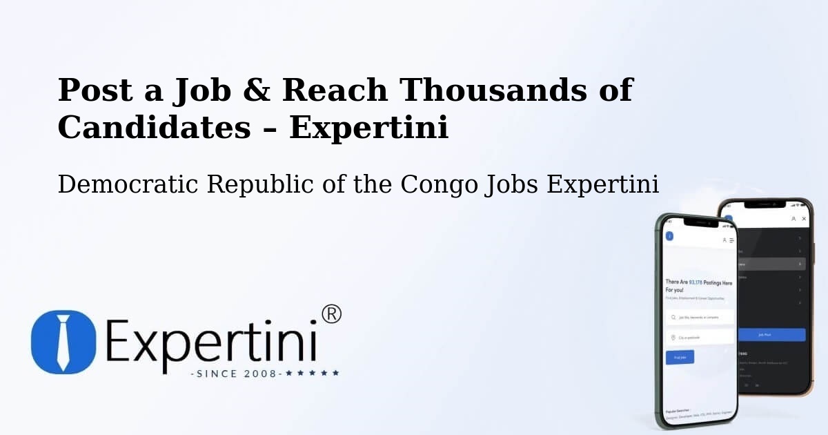 Post a Job in Masina – Hire the Right Talent - Masina, Democratic Republic of the Congo Jobs Expertini