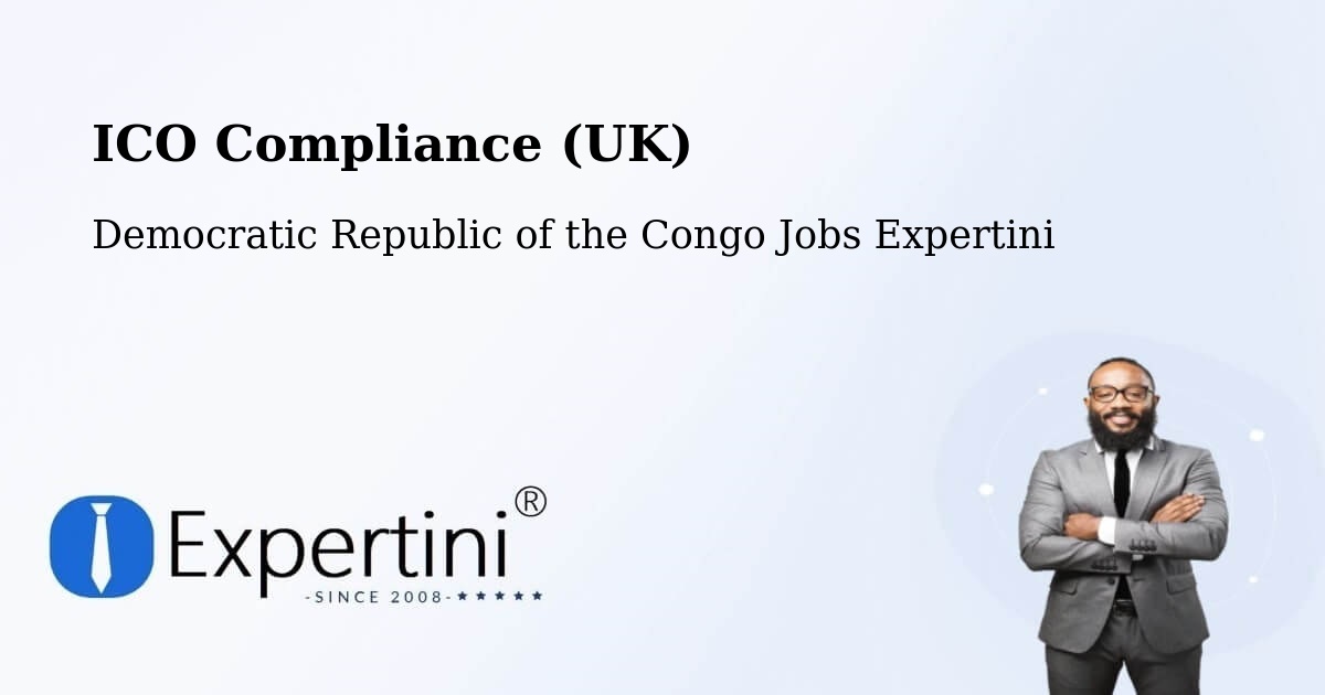 UK Data Protection & ICO Compliance – Masina - Democratic Republic of the Congo Jobs Expertini