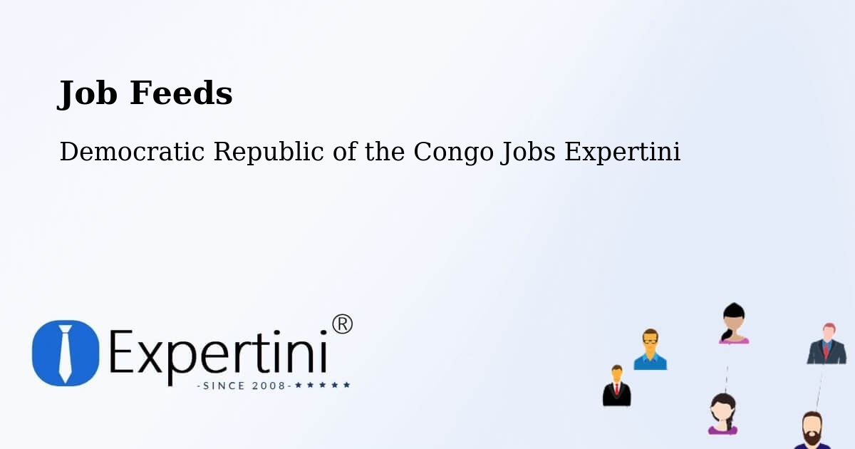 Job Listings Feed – Masina - Democratic Republic of the Congo Jobs Expertini
