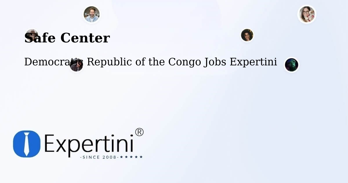 Safety Center – Masina - Democratic Republic of the Congo Jobs Expertini