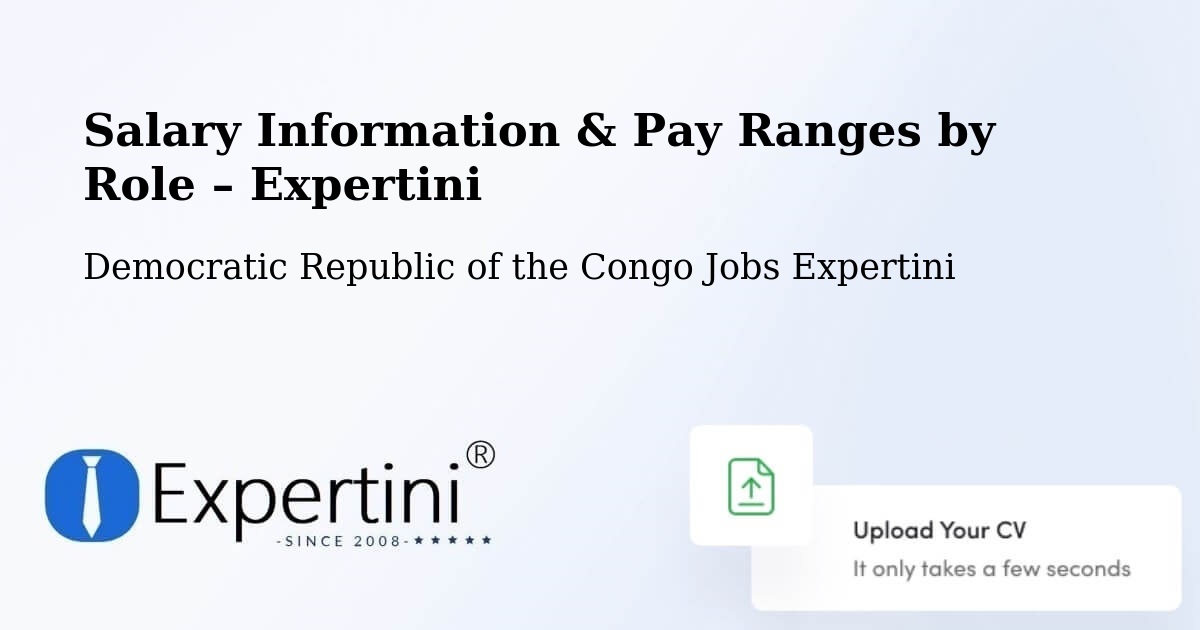 Salary Information & Pay Ranges – Masina - Masina, Democratic Republic of the Congo Jobs Expertini